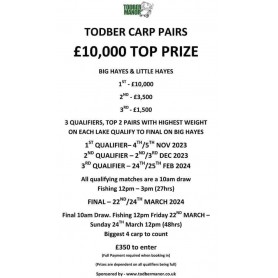 TODBER 10k BIG HAYES AND LITTLE HAYES CARP PAIRS QUALIFIER
